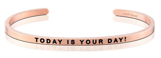 Mantraband - Today is your day! Rósagull