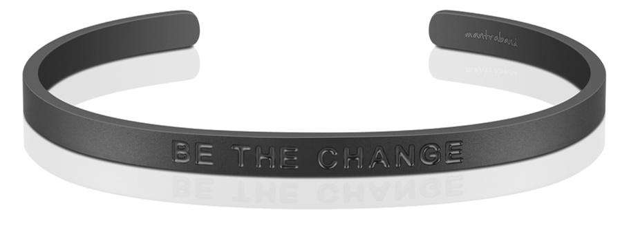 Mantraband - Be the change Bold Matt Svart